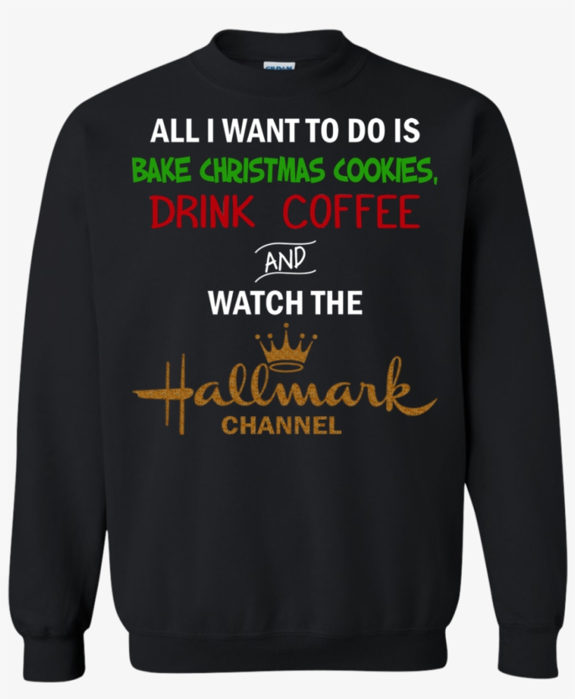 All I Want To Do Is Bake Christmas Cookies Drink Cooffee - Cute Hosa T Shirt Design, transparent png #1029642