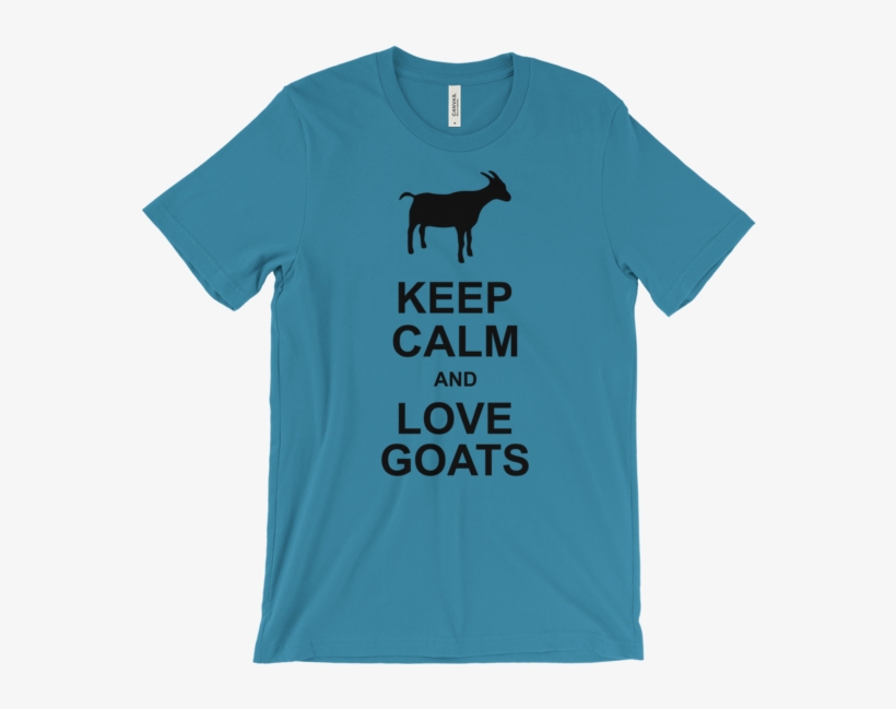 Keep Calm And Love Goats Unisex Short Sleeve T-shirt - Women Geek T ...