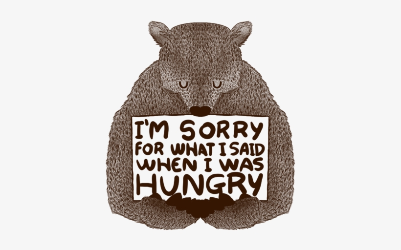 I'm Sorry - I M Sorry For What I Said Hungry, transparent png #1258388