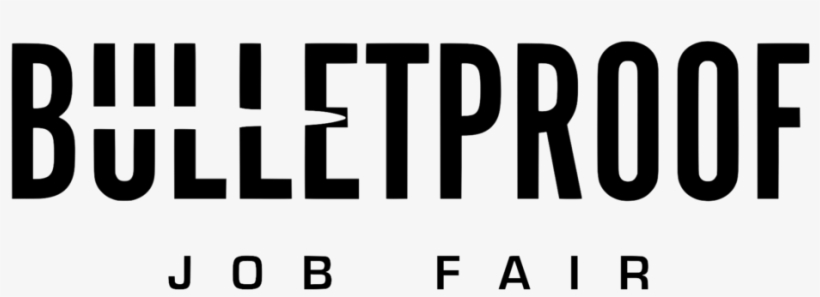 Bulletproof Job Fair Font - Bulletproof, transparent png #1378896