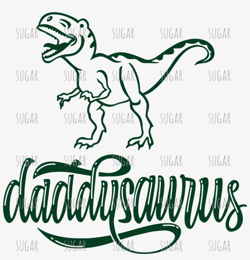 Download Daddy Dinosaur-sublimation Transfer - Mamasaurus Svg ...