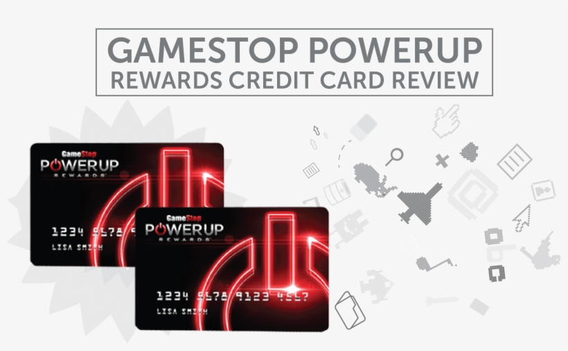 Find The Perfect Credit Card For You Tips - Gamestop Powerup Rewards Credit Card, transparent png #2321415