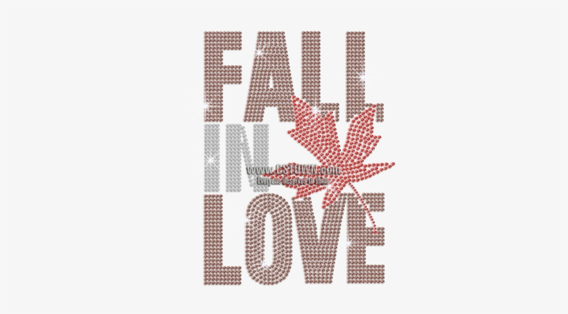 Fall In Love & Red Maple Leaf Hotfix Rhinestone Motif - Fall In Love Quote With Autumn, transparent png #3112679