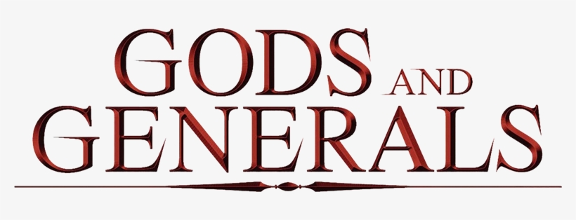 Gods And Generals Logo Gods And Generals Extended Director S Cut Free Transparent Png Download Pngkey