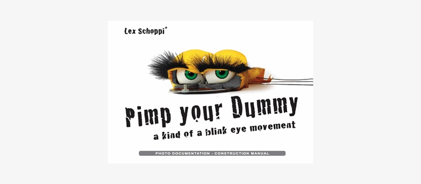 Pimp Your Dummy By Lex Schoppi - Pimp Your Dummy Instruction Manual By Lex Schoppi Books, transparent png #3321507