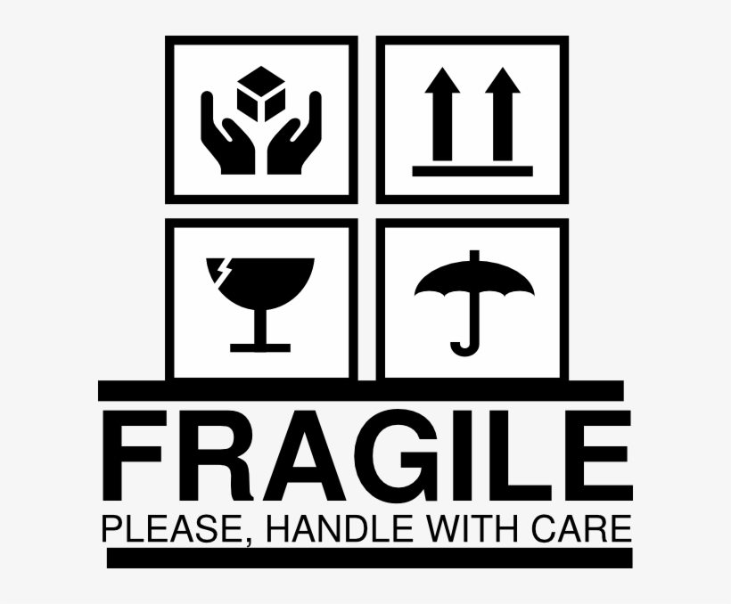 Small Fragile Handle With Care Black And White Free Transparent Png Download Pngkey