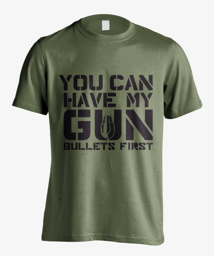 You Can Have My Gun - You Can Have My Gun Bullets First, transparent png #3428133
