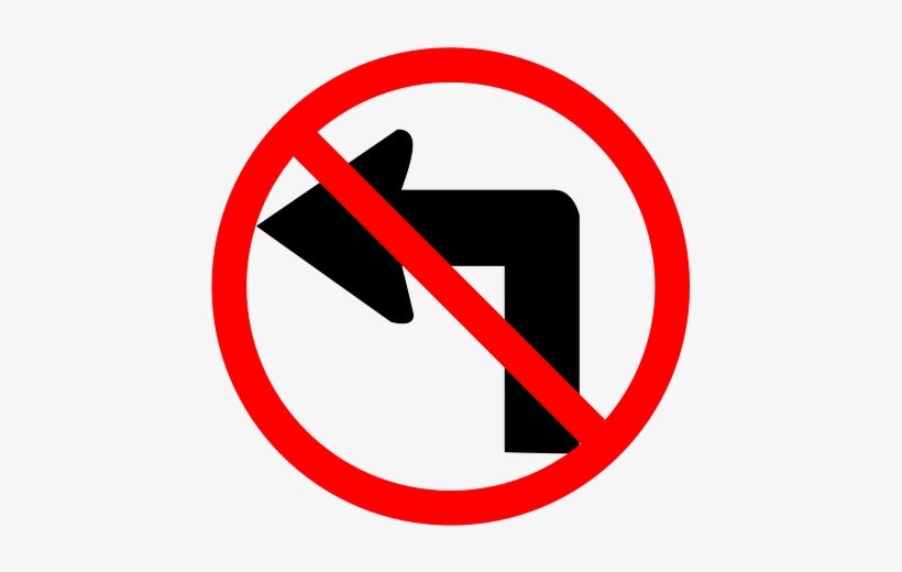 Please No Left Turns Sign No Left Turn Free Transparent Png