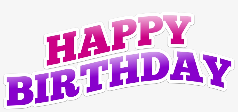 Happy Birthday Png Background - Free Transparent PNG Download - PNGkey