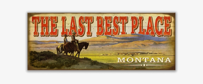 View Zoom Cowboys On The Range Sign - Black Forest Decor The Last Best ...