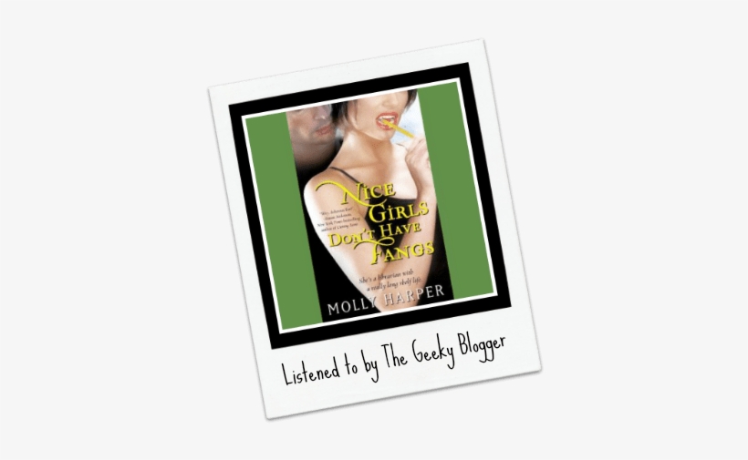 Reread Audiobook Review - Nice Girls Don't Have Fangs By Molly Harper, transparent png #555305