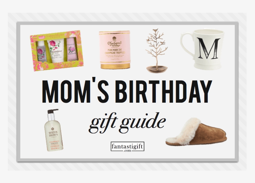 what to get mom for birthday