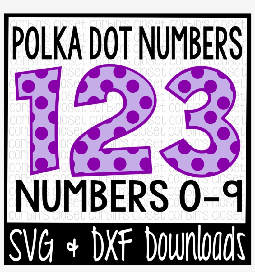 Polka Dot Numbers Printable