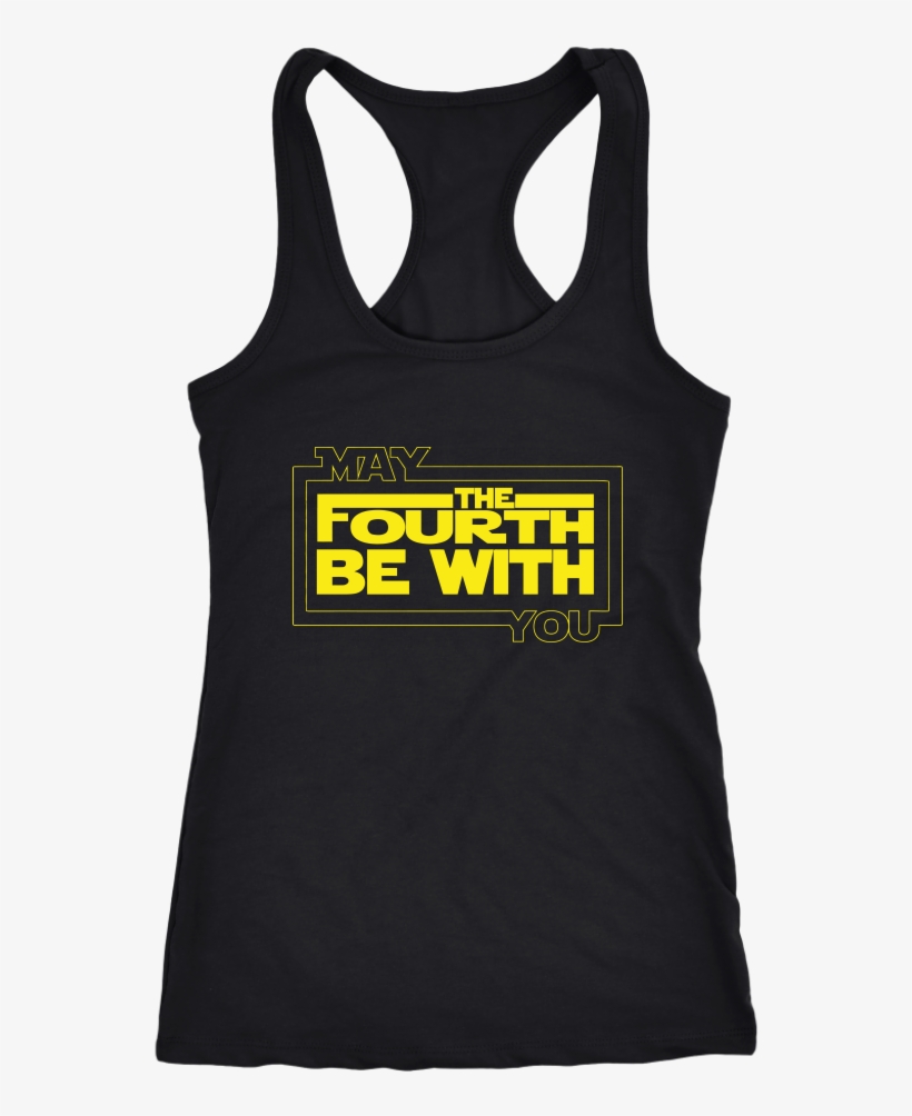 The 4th Of May Be With You Shirts May The Fourth Be Free Transparent Png Download Pngkey