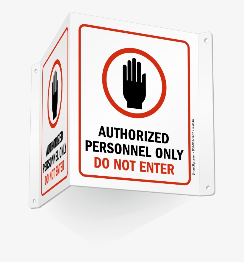 Authorized Personnel Only Do Not Enter Sign - Mysafetysign Danger Open ...