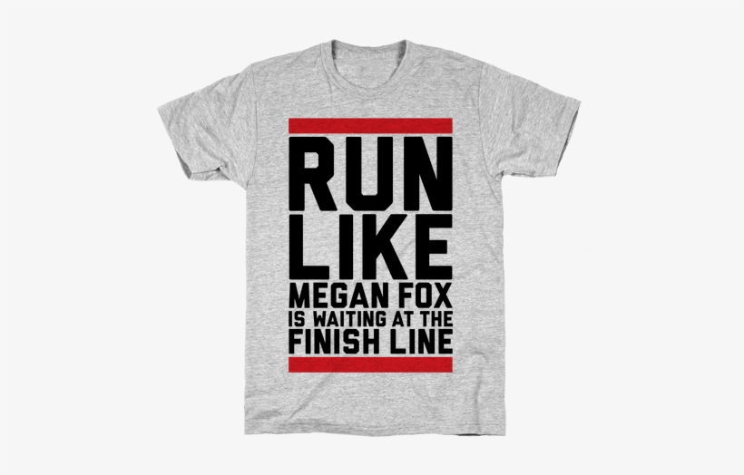 Run For Megan Fox Mens T-shirt - Good Teacher T Shirts, transparent png #836536