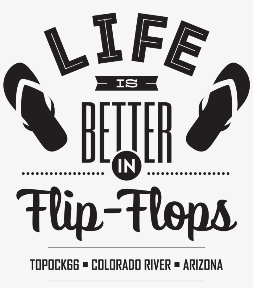 Little Girl S Life Is Better In Flip Flops Life Is Better In Flip Flops Png Free Transparent Png Download Pngkey