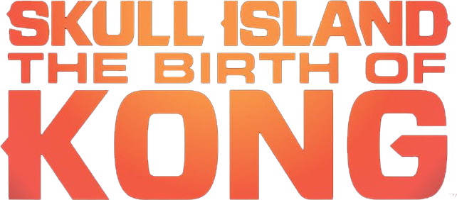 Download The Birth Of Kong Skull Island The Birth Of Kong Png Image With No Background Pngkey Com