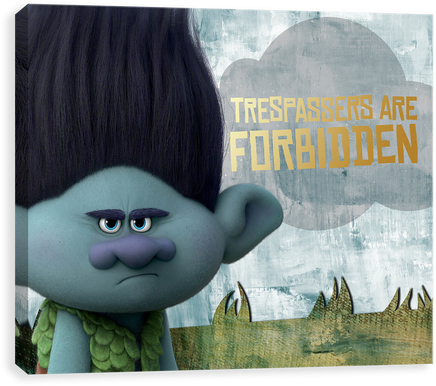 Trespassers Are Forbidden - Trolls Canvases By Entertainart - Trolls ...