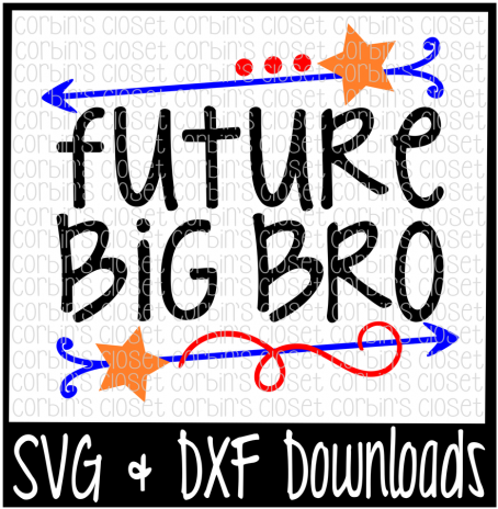 Download Big Bro Svg Future Big Bro Cut File By Corbins Svg No Bunny Loves Me Like Jesus Svg Png Image With No Background Pngkey Com