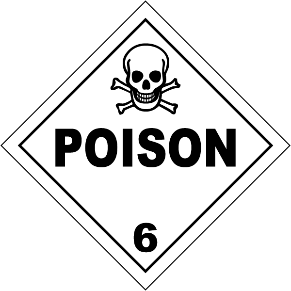 Poison Class 6 Placard - Class 6 Toxic And Infectious Substances - Free ...