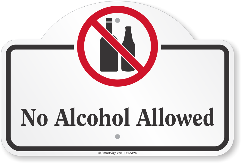 Download No Alcohol Allowed Dome Top Sign No Drone Sign Png Image With No Background Pngkey Com