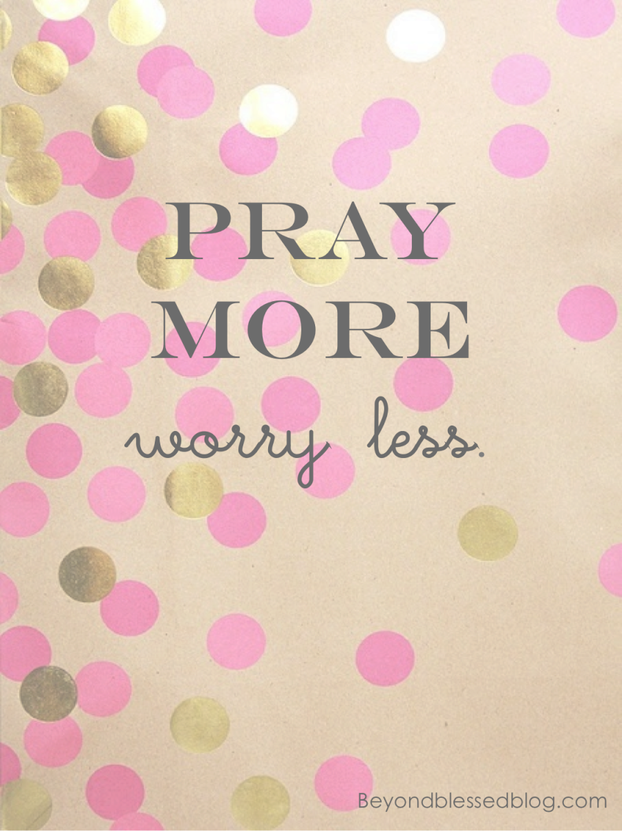 Dont less. Love more worry less.