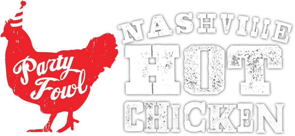 Nashville Hot Chicken-01 - Party Fowl (1000x464), Png Download