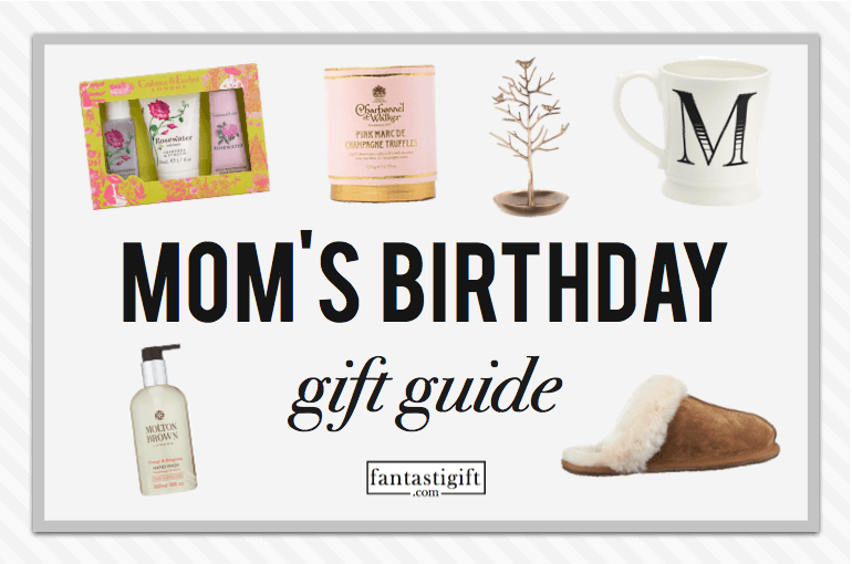 what to get mom for birthday