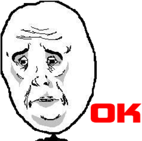 Okay Guy - Okay Meme Face Png Transparent - Free Transparent PNG ...