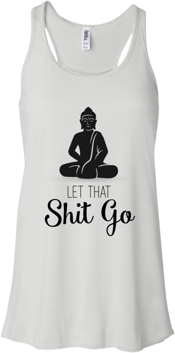 Let That Shit Go - Buddhism (1155x1155), Png Download