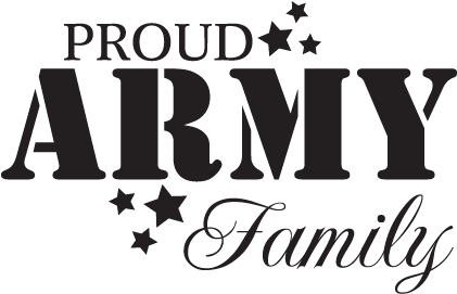 Proud Army Family Wall Quotes - Proud Army Family Mugs - Free ...