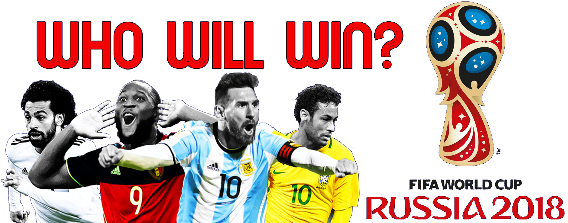 Who Will Win Fifa World Cup 2018 Team Png World Cup Football Png