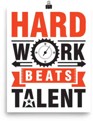 Hard Work Poster